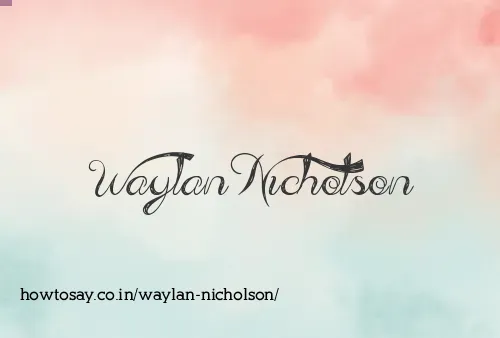 Waylan Nicholson