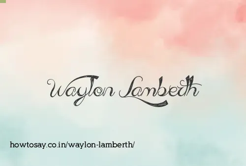 Waylon Lamberth