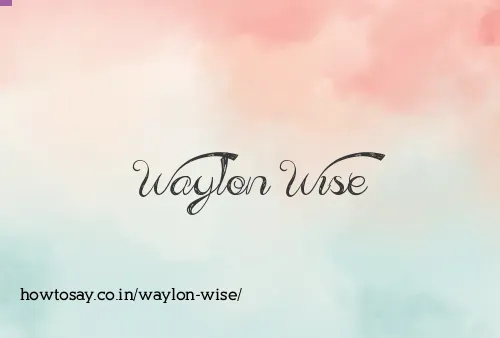 Waylon Wise