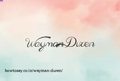 Wayman Duren