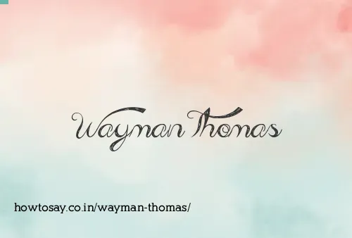 Wayman Thomas