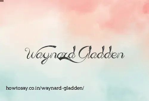 Waynard Gladden