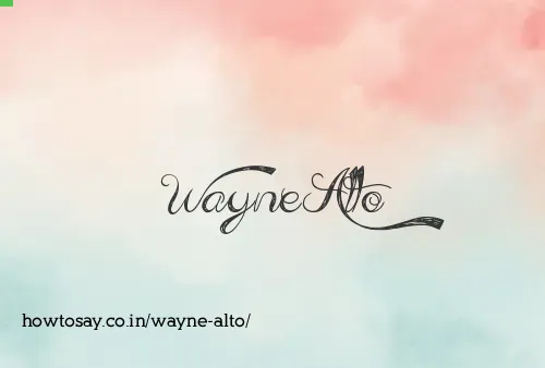 Wayne Alto