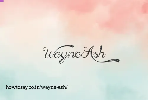 Wayne Ash