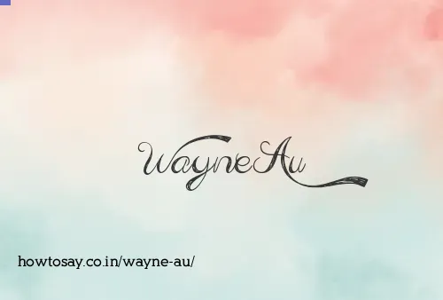 Wayne Au