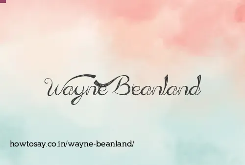 Wayne Beanland