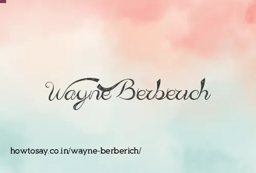 Wayne Berberich