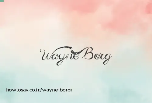 Wayne Borg