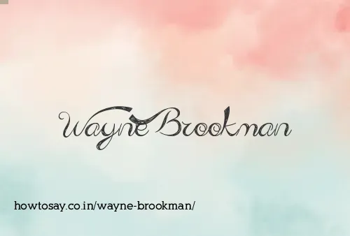 Wayne Brookman