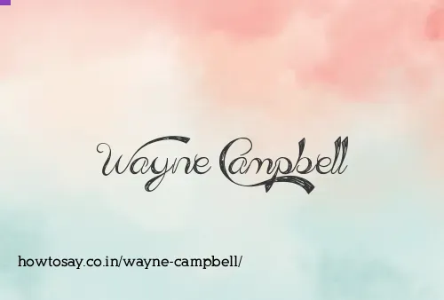 Wayne Campbell