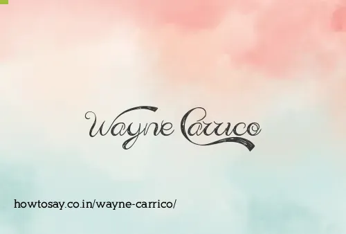 Wayne Carrico
