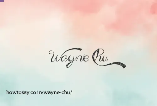 Wayne Chu