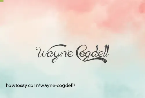 Wayne Cogdell