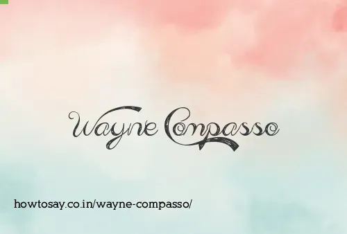 Wayne Compasso
