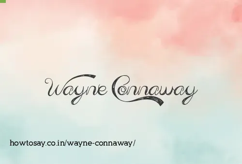Wayne Connaway
