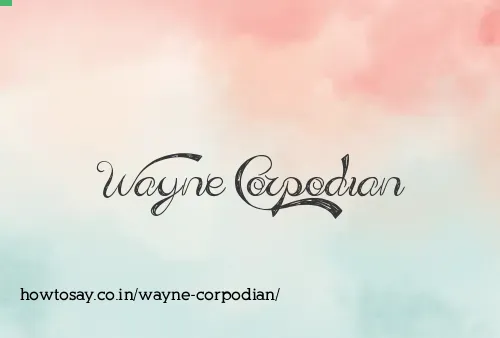 Wayne Corpodian