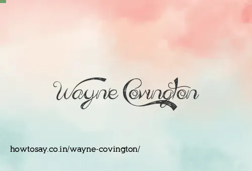 Wayne Covington
