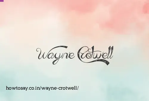 Wayne Crotwell