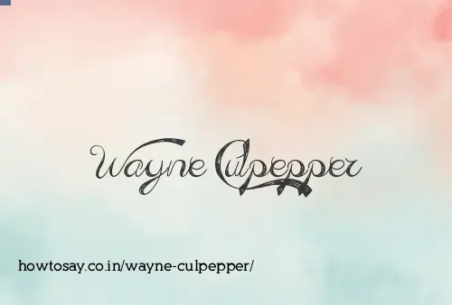 Wayne Culpepper