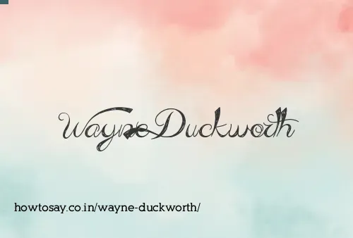 Wayne Duckworth