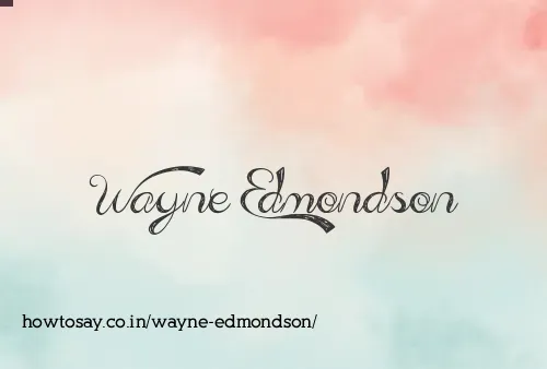 Wayne Edmondson