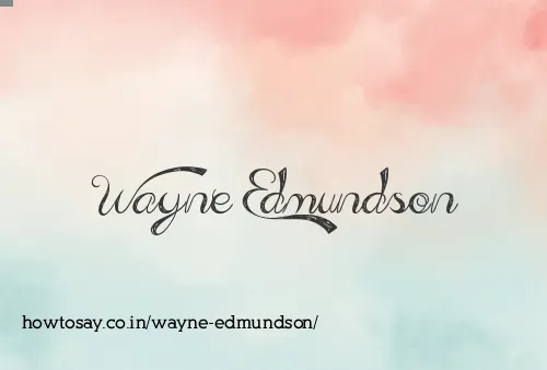 Wayne Edmundson
