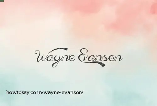 Wayne Evanson