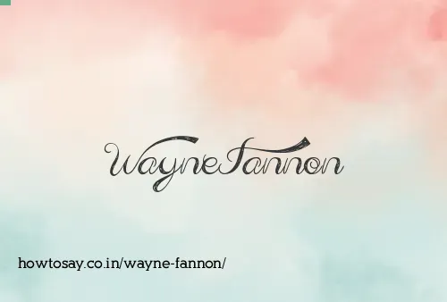Wayne Fannon