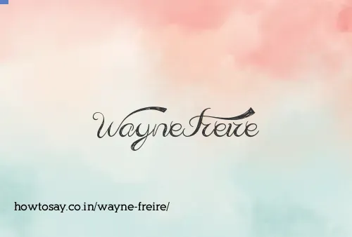 Wayne Freire