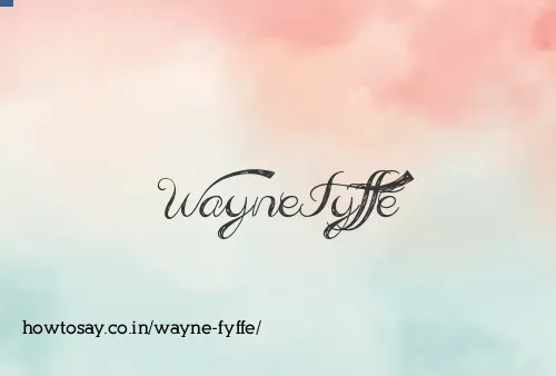 Wayne Fyffe