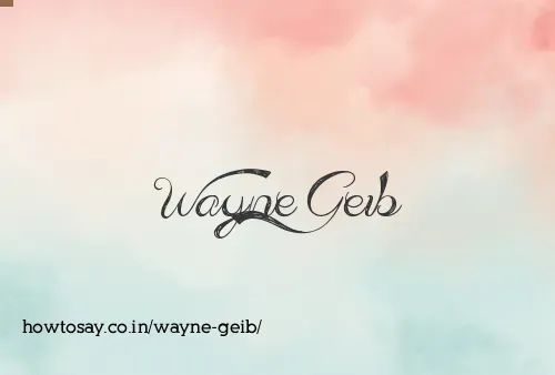 Wayne Geib