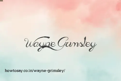 Wayne Grimsley