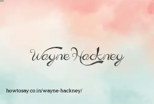 Wayne Hackney