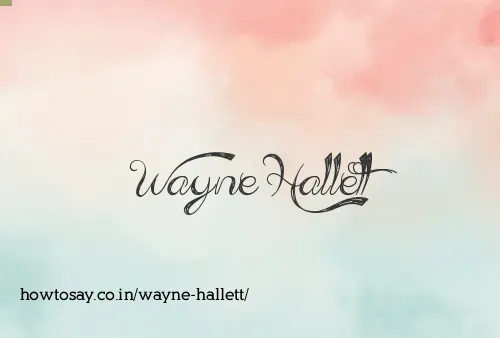 Wayne Hallett