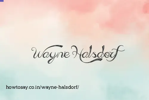 Wayne Halsdorf