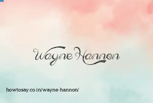 Wayne Hannon