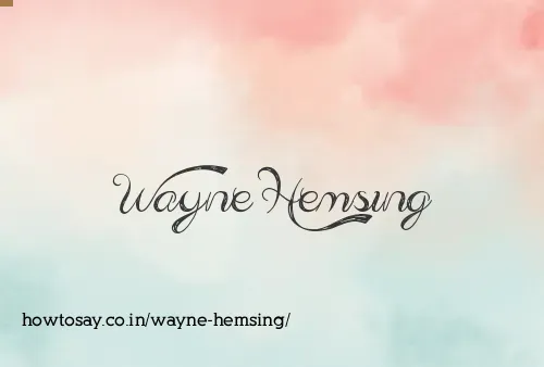 Wayne Hemsing