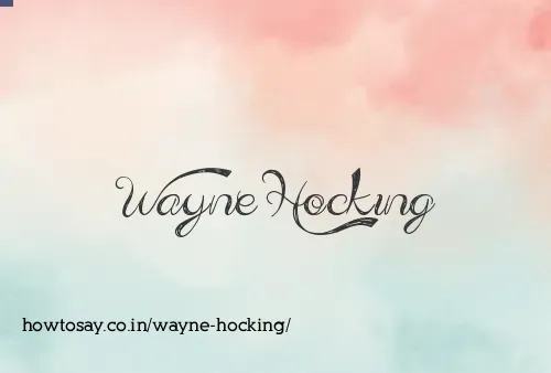Wayne Hocking