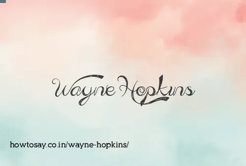 Wayne Hopkins