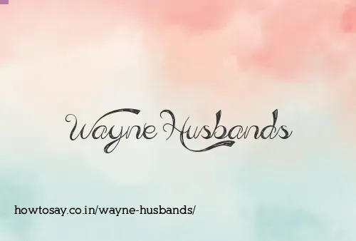 Wayne Husbands