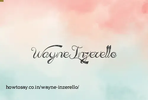 Wayne Inzerello