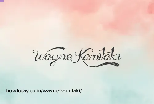 Wayne Kamitaki