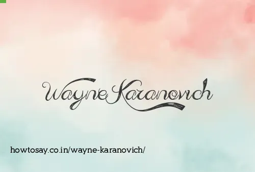 Wayne Karanovich
