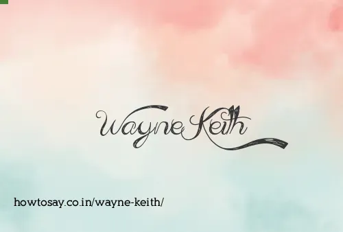 Wayne Keith