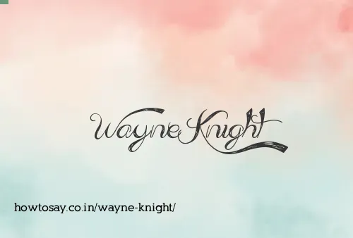 Wayne Knight
