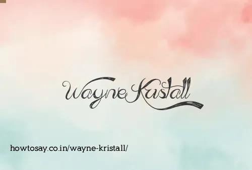 Wayne Kristall