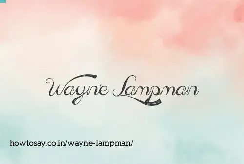 Wayne Lampman