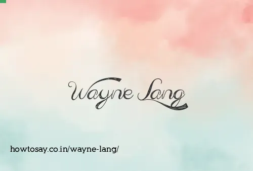 Wayne Lang