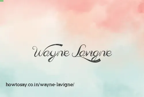 Wayne Lavigne