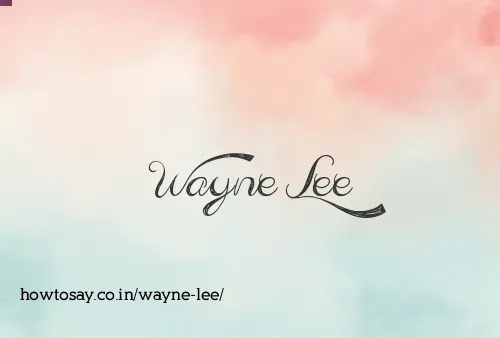 Wayne Lee